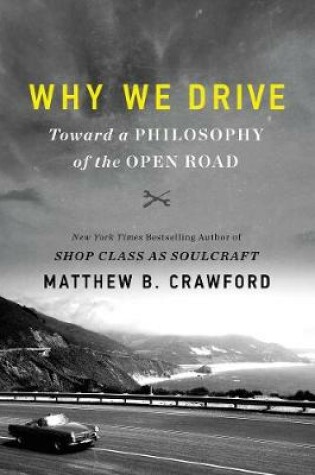 Cover of Why We Drive