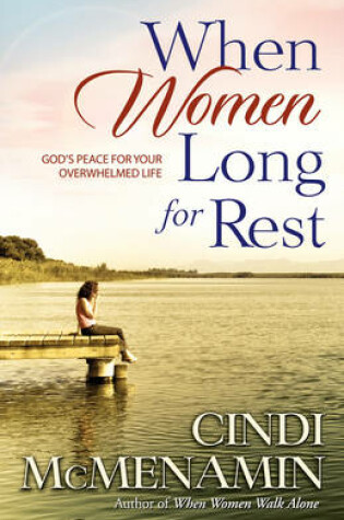 Cover of When Women Long for Rest