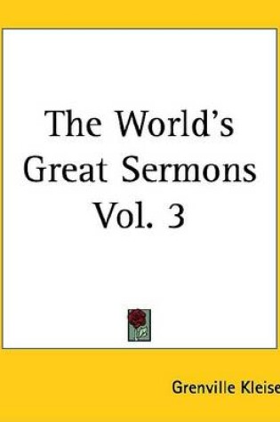 Cover of The World's Great Sermons Vol. 3