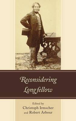 Book cover for Reconsidering Longfellow