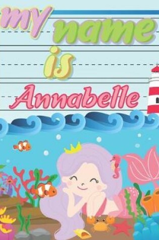 Cover of My Name is Annabelle