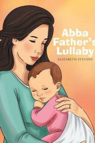 Cover of Abba Father's Lullaby