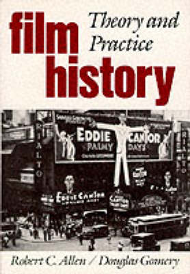 Book cover for Film History: Theory and Practice