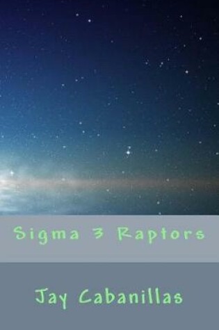 Cover of Sigma 3 Raptors