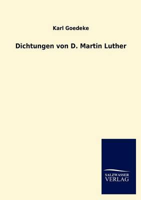 Book cover for Dichtungen von D. Martin Luther