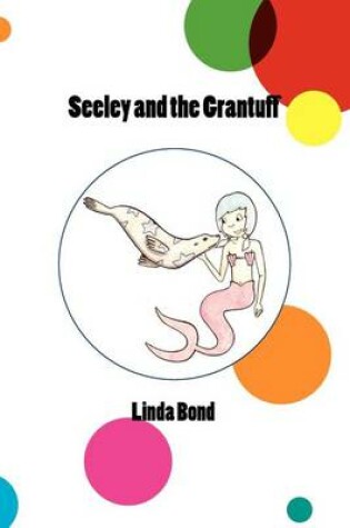 Cover of Seeley and the Grantuff