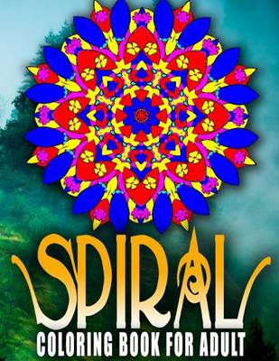 Cover of SPIRAL COLORING BOOKS FOR ADULTS - Vol.9