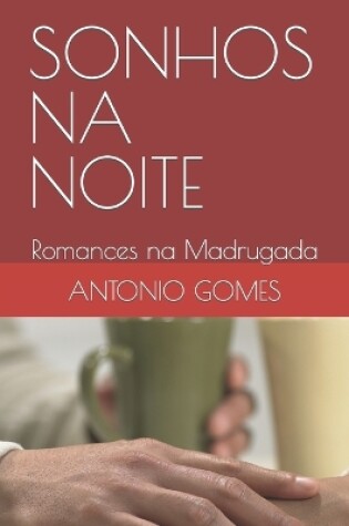 Cover of Sonhos Na Noite
