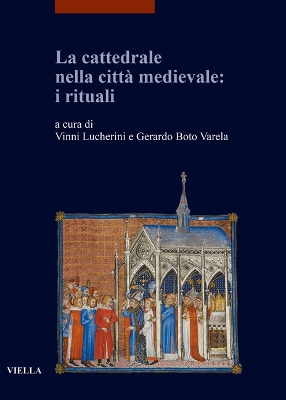 Book cover for La Cattedrale Nella Citta Medievale