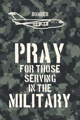 Book cover for BOMBER - pray for those serving in the military