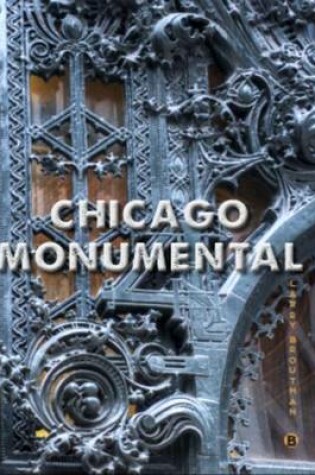 Cover of Chicago Monumental