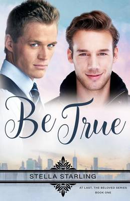 Book cover for Be True
