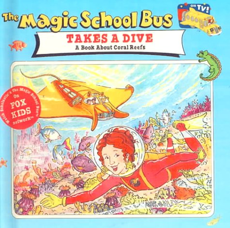 Book cover for Magic School Bus Takes a Dive