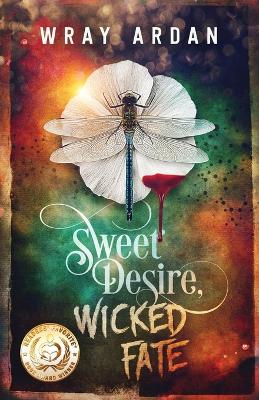 Book cover for Sweet Desire, Wicked Fate