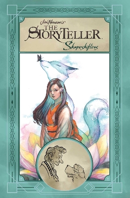 Book cover for Jim Henson's The Storyteller: Shapeshifters