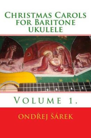 Cover of Christmas Carols for Baritone ukulele