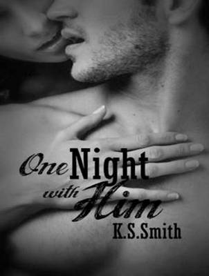 Book cover for One Night With Him