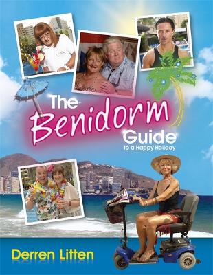 Cover of The Benidorm Guide to a Happy Holiday