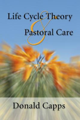 Book cover for Life Cycle Theory and Pastoral Care