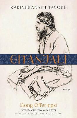 Book cover for Gitanjali (Warbler Classics Annotated Edition)