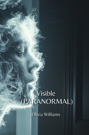 Cover of Visible (PARANORMAL)