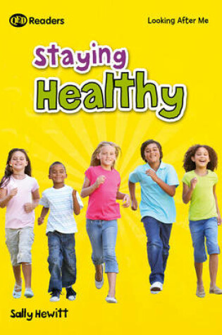Cover of Looking After Me: Keeping Healthy