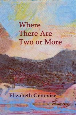 Book cover for Where There Are Two or More