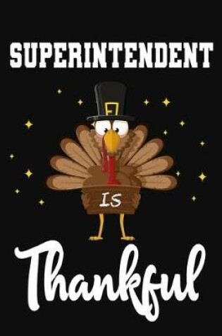 Cover of Superintendent Is Thankful