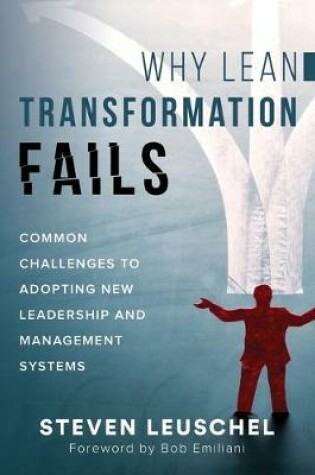 Cover of Why Lean Transformation Fails