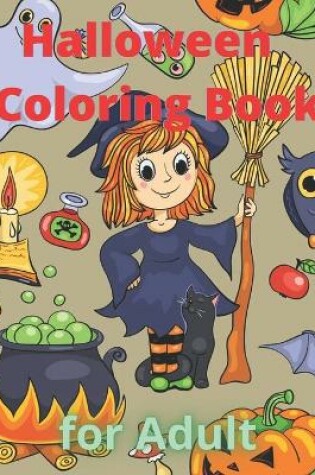 Cover of Halloween Coloring Book for Adult