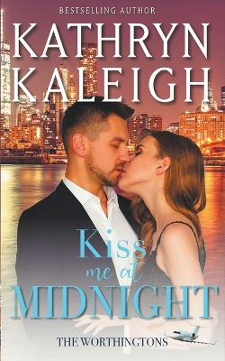 Book cover for Kiss Me at Midnight