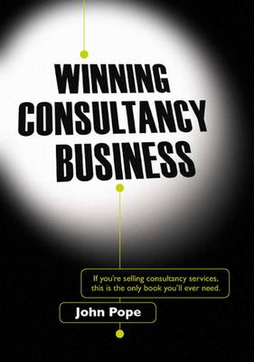 Book cover for Winning Consultancy Business