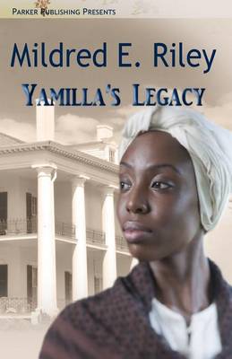 Book cover for Yamilla's Legacy