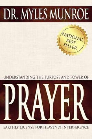 Cover of Understanding the Purpose and Power of Prayer