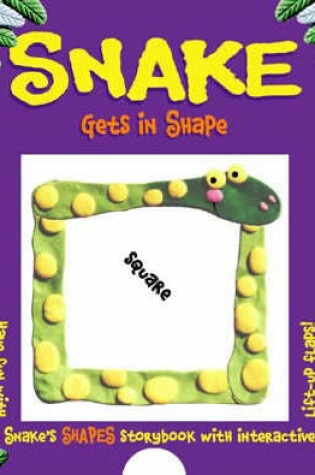 Cover of Snake Gets in Shape