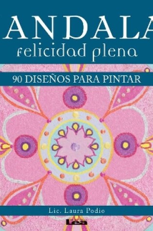 Cover of Mandalas - felicidad plena
