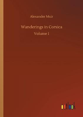 Book cover for Wanderings in Corsica