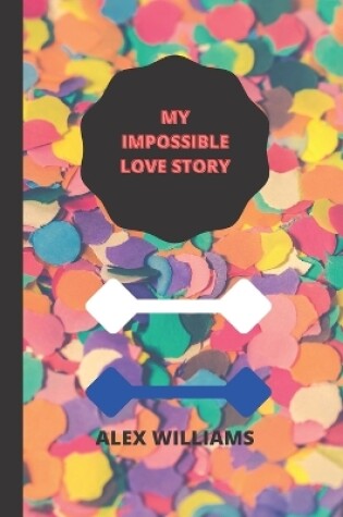 Cover of My Impossible Love Story