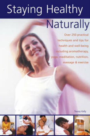 Cover of Staying Healthy Naturally
