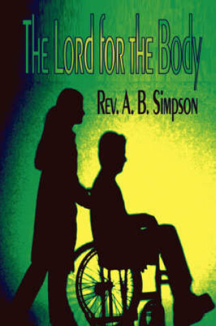 Cover of The Lord for the Body