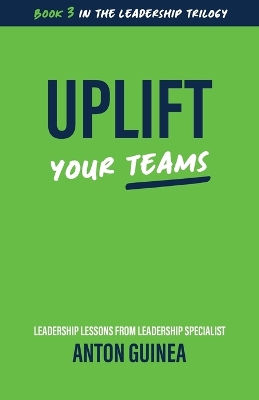 Cover of Uplift Your Teams