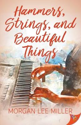 Book cover for Hammers, Strings, and Beautiful Things