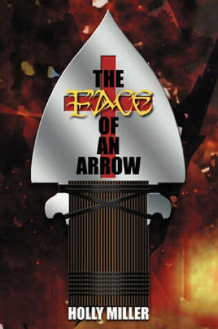 Cover of The Face of an Arrow