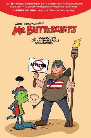 Cover of Mr Butterchips - A Collection of Cantankerous Commentary