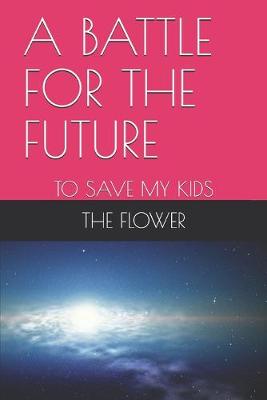 Book cover for A Battle for the Future