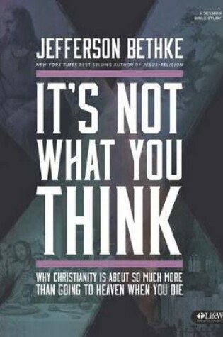 Cover of It's Not What You Think Bible Study Book
