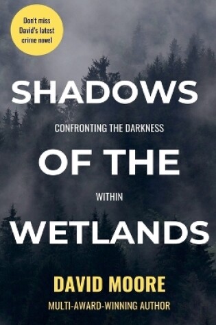 Cover of Shadows of the Wetlands