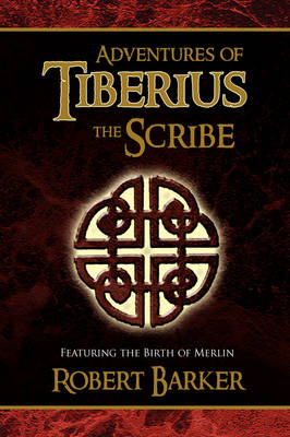 Book cover for Adventures of Tiberius the Scribe