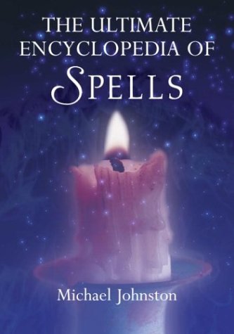 Book cover for The Ultimate Encyclopedia of Spells