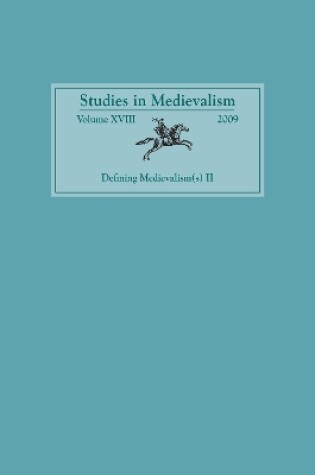 Cover of Studies in Medievalism XVIII